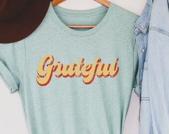 Retro dankbaar shirts voor vrouwen, leuke dankbaar Graphic Tees, dankbaarheid shirts voor vrouwen, dankbaar tshirt, inspirerende shirt