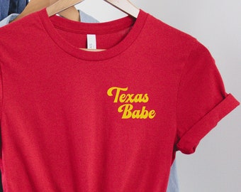 Texas Babe, Lindas Camisas Texas para Mujeres, Camiseta Mujer Texas, Camiseta Orgullo Texas Mujeres, Regalo Para Mujeres Amante De Texas