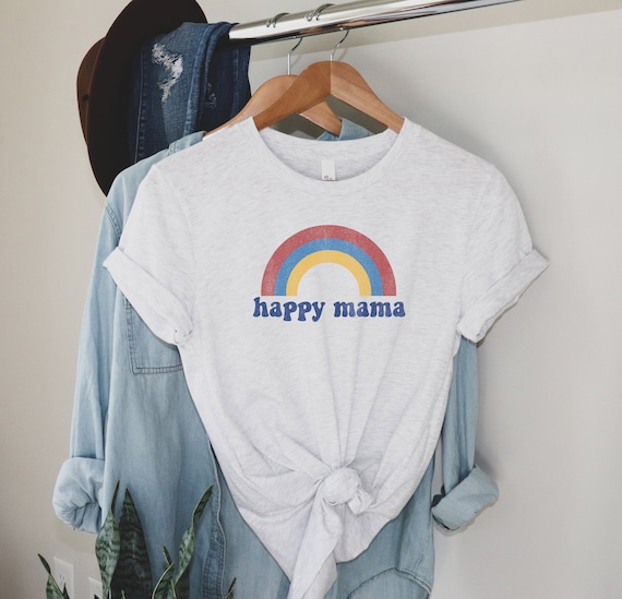 Super Soft Happy Mama Shirt, Cute Shirts for New Moms, Mom Rainbow