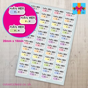 Order Meds Planner Stickers / Medication Order Reminder Stickers / Medicine Planner Stickers