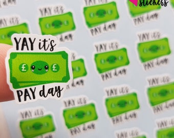 35 Yay It's Pay Day Planner Stickers UK / Cute Kawaii Money Stickers / GBP Matte Vinyl British Stickers
