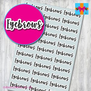 Eyebrows Planner Stickers / Eyebrows Appointment Reminder Stickers / Diary Calendar Matt Vinyl Stickers