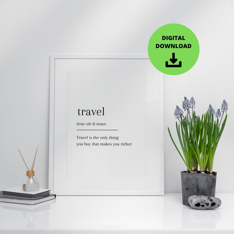 Travel Definition Digital Print Travel Quote Print ... Travel Definition Digital Print Travel Quote Print ...