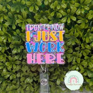 Je viens de travailler ici, porte-badge amusant pour infirmière, cadeau meilleur ami au travail, porte-cartes d'identité rétractable à clip pour badge impertinent, cadeaux de patron pour femmes