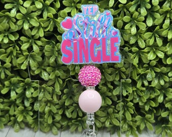 valentines day still single badge reel, valentines ID holder, galentines gift for work bestie, vday gift for single ladies, valentine lover