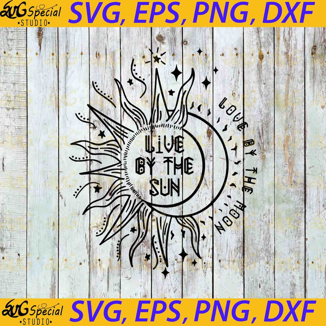 Live by the Sun Love by the Moon Svg Quotes Svg Cricut File Etsy
