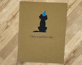 Funny Dog Birthday Card: Pawfect Day, Dog Lover Gift