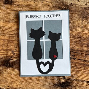 Cat Valentines Card, Purrfect Together Cat Card, I Love you Cat Card, Wedding Card for Cat Lovers, Valentines Day Card for Cat Lover