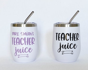 Teacher Wine Tumbler, Back to School Gifts for Teacher, Wine Gifts for Women, Teacher Tumbler, Personalized Teacher Christmas Gifts