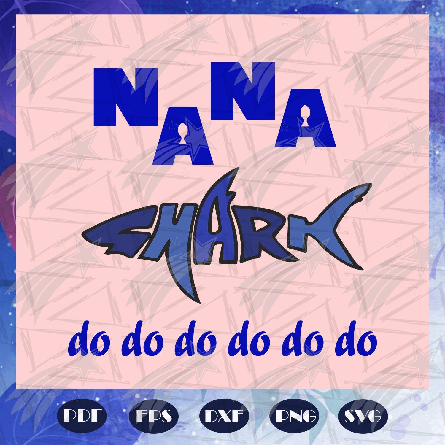 Free Free 106 Nana Shark Svg SVG PNG EPS DXF File