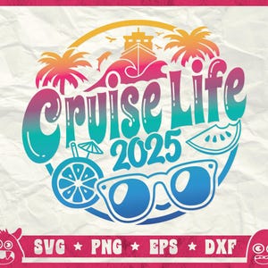 Cruise Life Svg, Cruise Ship Svg, Cruise Family Svg, Cruise Vacation Svg, Girls Trip Cruise Svg, Png, Dxf, Sublimation, Instant Download