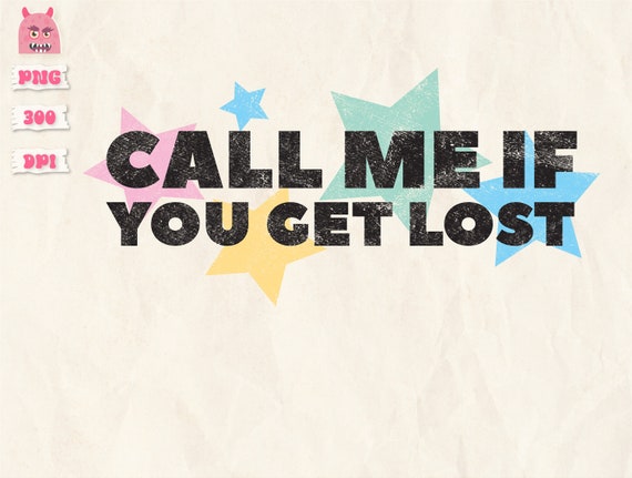 Call Me If You Get Lost Svg Get Lost Svg Let's Get Lost - Etsy