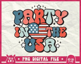 Party In The USA Svg, 4th of July Svg, All American Svg, Patriotic Svg, Fourth of July Svg, USA Shirt Svg, Png, Dxf, Eps, Cricut, Silhouette