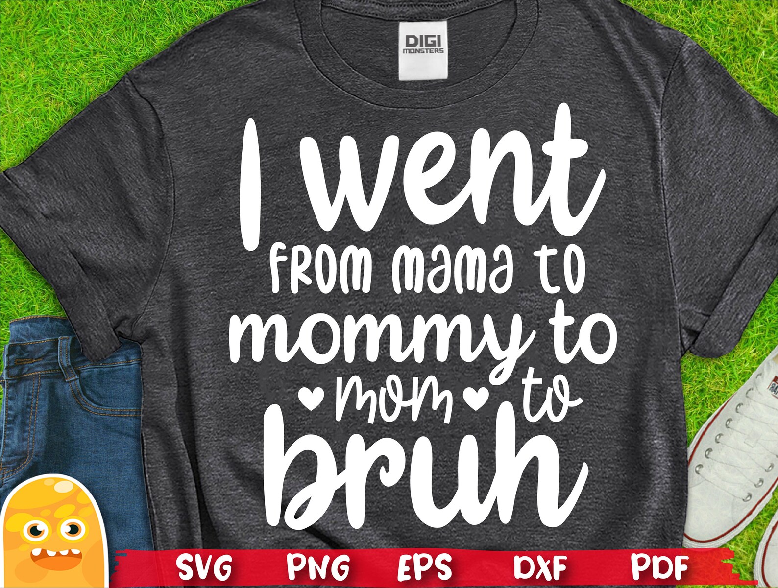 I Went From Mama To Mommy To Mom To Bruh Mama Svg Funny Mom | Etsy