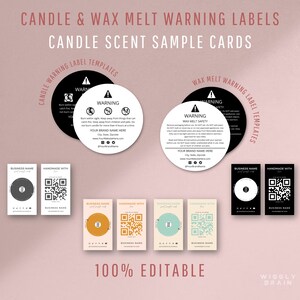 May include: A set of printable candle and wax melt warning labels and scent sample cards. The labels are black and white with a warning symbol and text. The cards are black, yellow, green, and beige with a circle and a QR code. The text on the labels reads "Warning" and "Wax Melt Safety". The text on the cards reads "Handmade with". The text on the image reads "Candle & Wax Melt Warning Labels", "Candle Scent Sample Cards", "Candle Warning Label Templates", "Wax Melt Warning Label Templates", "100% Editable", and "Wisely Brain".