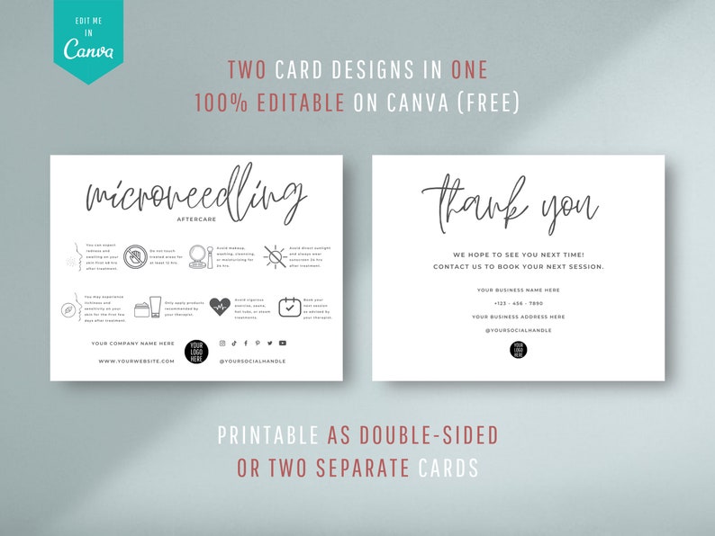 May include: Two printable cards, one with a thank you message and the other with microneedling aftercare instructions. The cards are designed to be printed double-sided or as two separate cards. The cards include contact information for a business, including a website and social media handle.