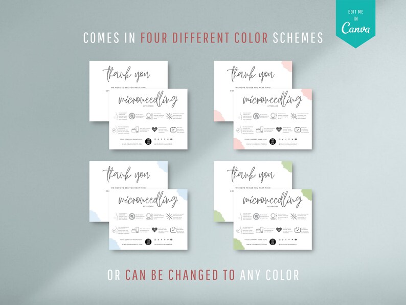 May include: Four different color schemes for a thank you card for microneedling. The text on the card reads "Thank you for taking the time to get to know us!" and includes a list of services offered. The card can be customized to any color.