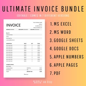 May include: A black and white printable invoice template bundle. The bundle includes 7 different versions: MS Excel, MS Word, Google Sheets, Google Docs, Apple Numbers, Apple Pages, and PDF. The invoice template is editable and includes fields for invoice number, issue date, due date, bill to, description, price, quantity, total, payment details, subtotal, tax, and amount due.