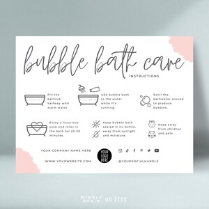 May include: A white and pink printable guide with instructions for a bubble bath. The guide includes illustrations of a bathtub, a bottle of bubble bath, and a hand swirling the water. The text reads "bubble bath care" and includes instructions like "Fill the bathtub halfway with warm water" and "Keep bubble bath sealed in its bottle, away from sunlight and moisture."