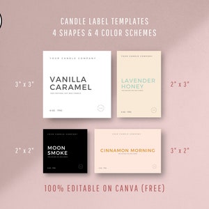 May include: Four candle label templates in four different color schemes and sizes. The labels are editable in Canva and include the text "Your Candle Company" and the candle scent. The sizes are 3 inches by 3 inches, 2 inches by 3 inches, 2 inches by 2 inches, and 3 inches by 2 inches.