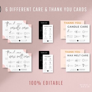 May include: Six printable thank you cards with instructions for candle and wax melt care. The cards are in black and white with pink and gold accents. The text on the cards reads "Thank You Candle Care" and "Thank You Wax Melt Care".