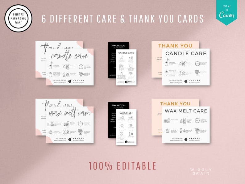 May include: Six printable thank you cards with instructions for candle and wax melt care. The cards are in black and white with pink and gold accents. The text on the cards reads "Thank You Candle Care" and "Thank You Wax Melt Care".