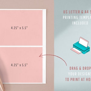 May include: Printable template for two 4.25 x 5.5 inch cards. The template is designed to be printed on US Letter or A4 size paper. The image shows a printer with a red arrow pointing to the template.