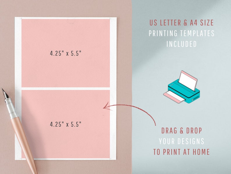 May include: Printable template for two 4.25 x 5.5 inch cards. The template is designed to be printed on US Letter or A4 size paper. The image shows a printer with a red arrow pointing to the template.