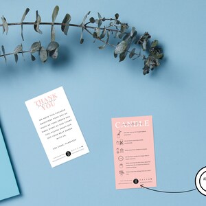 May include: Two pink and white cards with black text. The first card says "Thank You" and includes a message about a package brightening someone's day. The second card says "Candle Care" and includes a list of instructions for candle care.  The cards are on a light blue background with a sprig of eucalyptus.