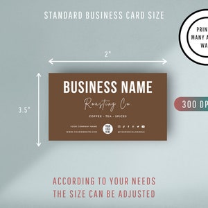 Puede incluir: Una tarjeta de visita marr&oacute;n con texto blanco que dice "BUSINESS NAME Roasting Co. COFFEE - TEA - SPICES" con un espacio reservado para el logotipo, la direcci&oacute;n del sitio web y los identificadores de redes sociales. La tarjeta mide 8,9 cm por 5,1 cm y est&aacute; dise&ntilde;ada para una impresi&oacute;n de 300 DPI.