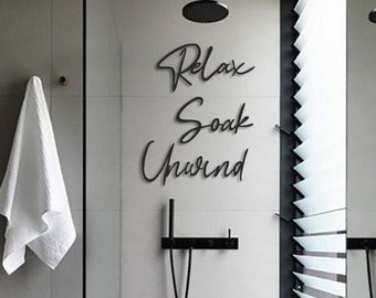 Relax Soak Unwind Modern Bathroom Wall Decor Wall Art - Bathroom Wall Art, Modern Bathroom Decor, Bathroom Wall Sign, Bathroom wall art sign