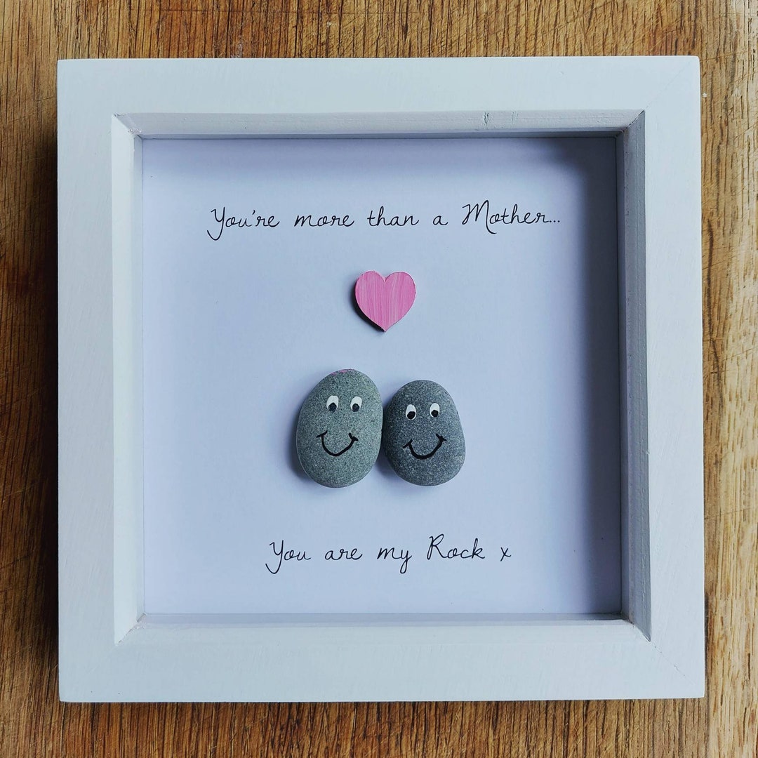 My Mother My Rock Pebble Art Frame Mother's Day Gift Etsy