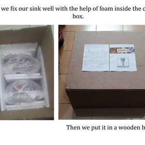 May include: Two ceramic sinks are carefully packaged in a cardboard box with foam padding. The box is then placed inside a larger wooden box for added protection. The wooden box has a "FRAGILE" label on it.