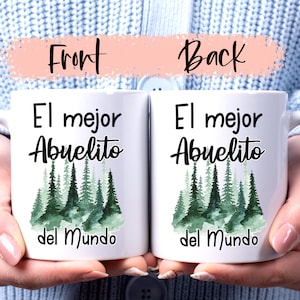 El Mejor Abuelo Del Mundo - Custom mug  - Personalized mug