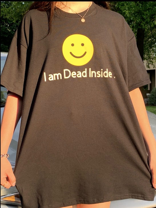t shirt dead inside