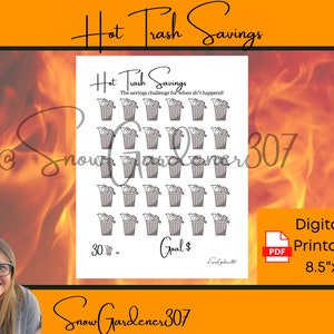Hot Trash Savings Challenge: Fun Printable PDF (8.5” X 11”)