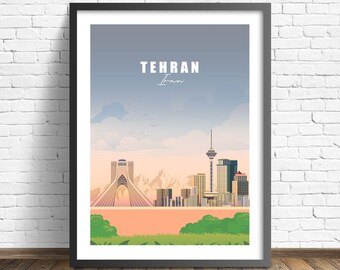 Tehran Travel Print , Iran Poster