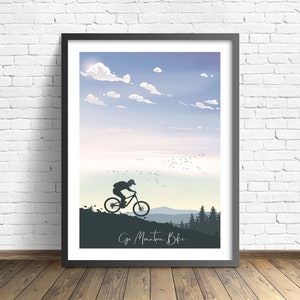 Go Mountain Biking  Print , Mountain Bike Poster ,  MTB trail poster