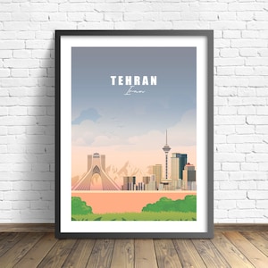 Tehran Travel Print , Iran Poster