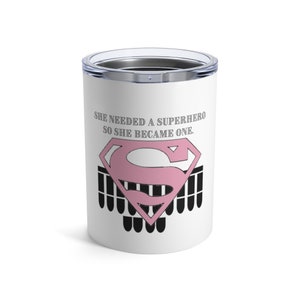 She needed a superhero so she became one. Tumbler 10oz, Stenographer, court reporter, steno student, steno mug