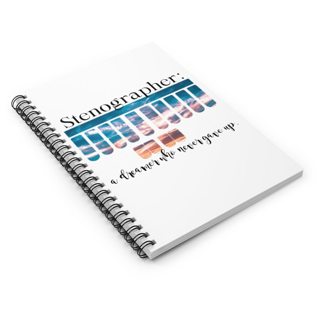Stenographer a Dreamer That Never Gave Up. Spiral Notebook Etsy