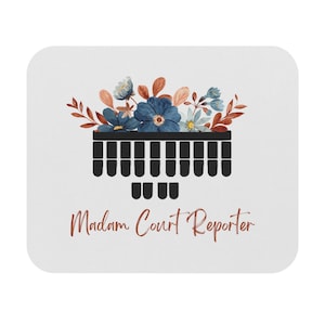 Madam Court Reporter Mouse Pad (Rectangle), court reporter gifts, steno student