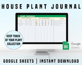 House Plant Journal Spreadsheet | Plant Care Tracker | Google Sheets Digital Download