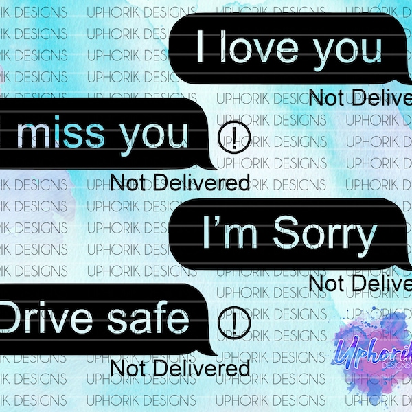 Nicht geliefert, Textnachricht, Text Bubble, I love you, I miss you, Drive safe, I'm Sorry - SVG Design für Aufkleber!