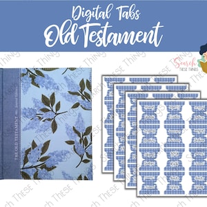 Peut inclure: Une couverture de Bible bleue à motifs floraux avec le texte "The Old Testament" et un ensemble d'onglets de livre à carreaux bleus et blancs. Les onglets sont étiquetés avec les noms des livres. Les mots "Digital Tabs" et "Old Testament" sont en haut.