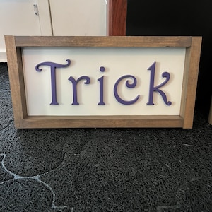 Halloween decoration trick, treat sign