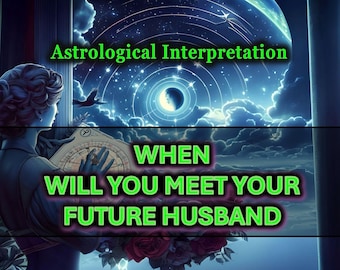 When will you meet your Future Husband | Astrological Interpretation