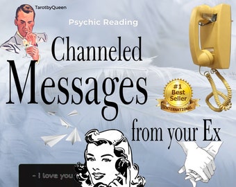 Psychic | Channeled Messages from your Ex person | Tarot Reading 24h  Delivery