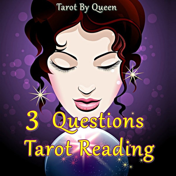 Psychic & Tarot Reading 3 Questions | Quick Delivery