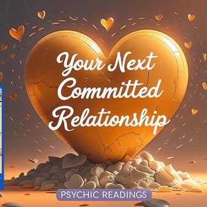 Je volgende toegewijde relatie |  Digitale levering paranormaal lezen